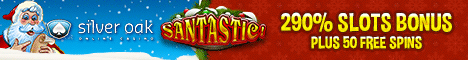 Silver Oak│Stantastic│290% No Play No Max│50 Free Spins
